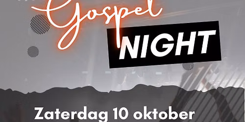Gospel Night 10 oktober 2026