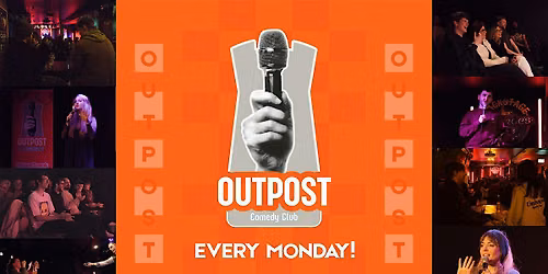 Outpost Comedy Club Galway - Every Monday Night!