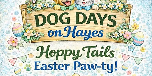 Dog Days on Hayes: Hoppy Tails Paw-ty