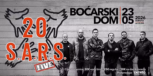 S.A.R.S. - 20 godina - Bo\u0107arski dom
