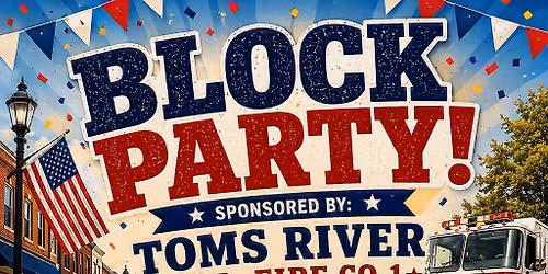 Downtown Toms River BLOCK PARTY 
