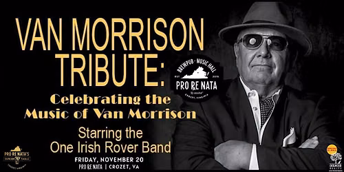 One Irish Rover - Celebrating the Music of Van Morrison @ Pro Re Nata