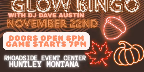 Glow Bingo with DJ Dave Austin