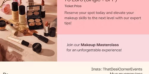 Desi Corner Events presents (In Hoofddorp): Everyday Makeup Masterclass! 
