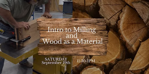 Intro to Milling and Wood as a Material