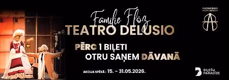 FAMILIE FL\u00d6Z \/ TEATRO DELUSIO \/ BALTIJAS BALVA