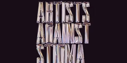 ARTISTS AGAINST STIGMA