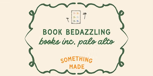 Book Bedazzling at Books Inc. Palo Alto