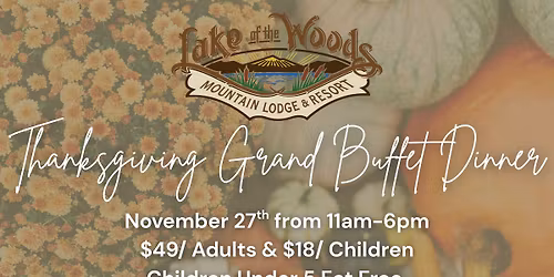 Thanksgiving Dinner- Lake Of The Woods