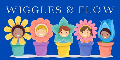 Wiggles & Flow