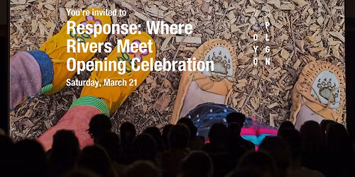 Response: Where Rivers Meet Opening Celebration