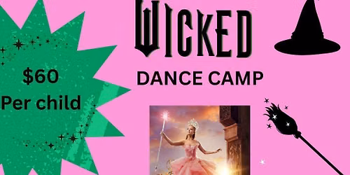 WICKED DANCE CAMP