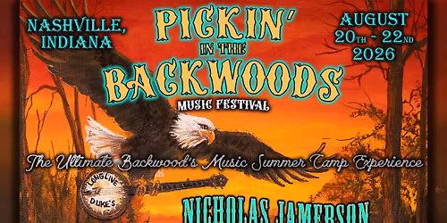 Pickin' in the Backwoods Music Festival 2026