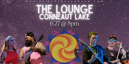 Follow the Sun @ The Lounge \ud83e\udea9