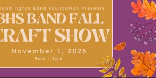 Bloomington Band Fall Craft Show