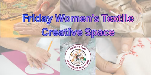 Friday Women\u2019s Creative Space