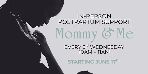 Mommy & Me Postpartum Support