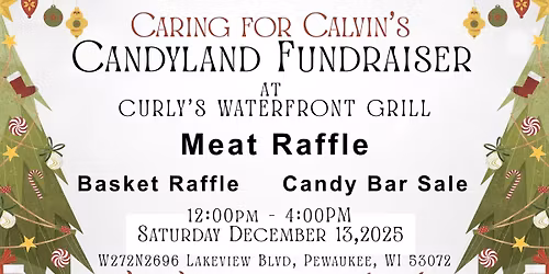 Caring For Calvin Candyland Fundraiser
