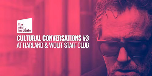 Cultural Conversations 003: David Holmes with Timmy Stewart