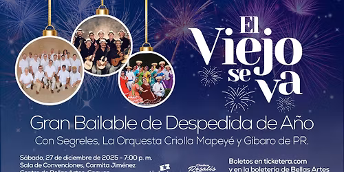 El viejo se va - Gran bailable de despedida de a\u00f1o