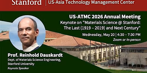 US-Asia Technology Management Center 2026 Annual Meeting