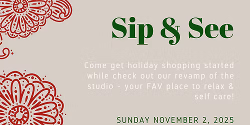Holiday Sip & See