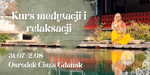Kurs Medytacji i Relaksacji