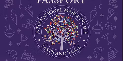 2026 International Marketplace Taste & Tour