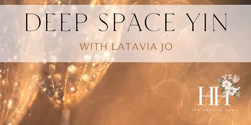 Deep Space- Yin Yoga