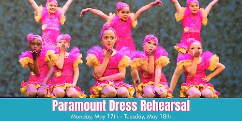 Paramount Dress Rehearsal