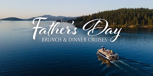 Father\u2019s Day Brunch & Dinner Cruises