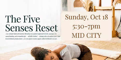 The Five Senses Reset