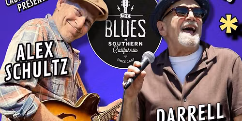 DARRELL NULISCH & ALEX SCHULTZ - Blues Harp & Guitar Greats - Laguna Beach!