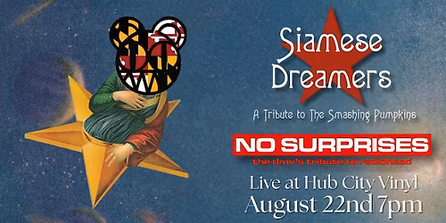 Siamese Dreamers - Tribute to Smashing Pumpkins with No Surprises