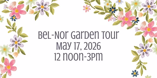 Bel-Nor Garden Tour