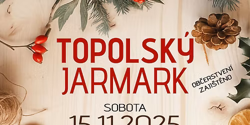 TRADI\u010cN\u00cd TOPOLSK\u00dd JARMARK