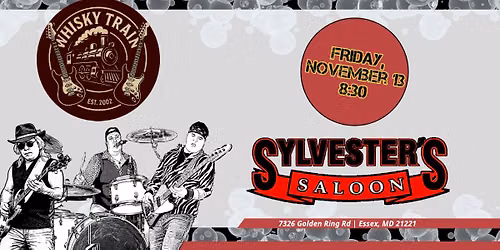 Whisky Train at Sylvester's Saloon