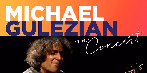 WEconcert - Michael Gulezian: Summer Concert