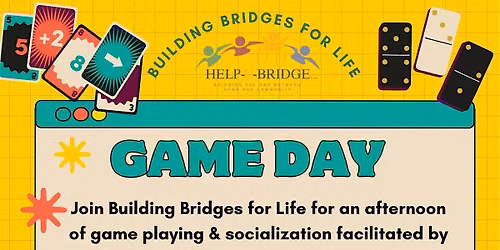 Building Bridges for Life Game Day