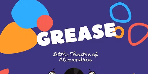 "Grease" at the Little Theatre of Alexandria