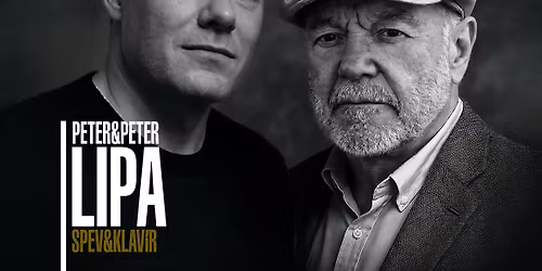 PETER & PETER LIPA | Jazzov\u00fd koncert | KO\u0160ICE