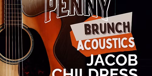 Jacob Childress LIVE at The Penny 