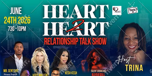HEART 2 HEART RELATIONSHIP TALK SHOW
