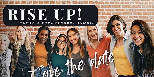 Rise Up! Women's Empowerment Summit