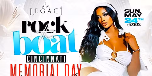 ROCK THE BOAT CINCINNATI ALL WHITE BOAT RIDE MEMORIAL DAY WEEKEND 2026