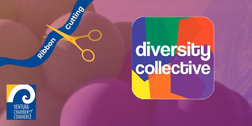 Ribbon Cutting: Diversity Collective Ventura County