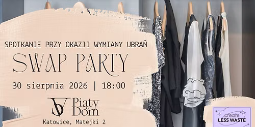 Swap Party - spotkanie przy okazji wymiany ubra\u0144