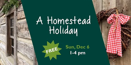 A Homestead Holiday
