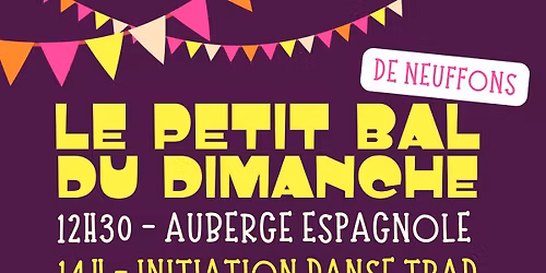 Le Petit Bal du dimanche de Neuffons - avec Ori\u00e8s
