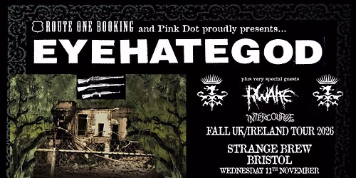 EYEHATEGOD Live In Bristol | 11th November 2026